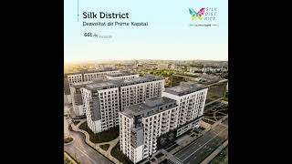 Silk District  Apartamente birouri spații comerciale [upl. by Oilcareh]