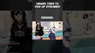 Viewer tries to pick up VTuber [upl. by Acenes733]