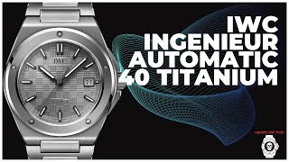 IWC Ingenieur 40 Automatic Titanium 2023 Review [upl. by Gabbey]