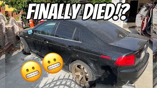 My old Acura TL Finally DYING [upl. by Shepherd]