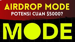 AIRDROP 2024 Tutorial Airdrop MODE NETWORK Lengkap [upl. by Courtenay]