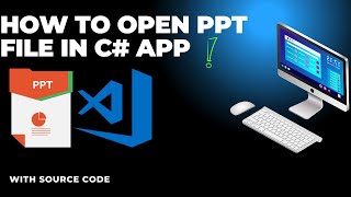 How to open ppt file in C desktop app [upl. by Pillow]