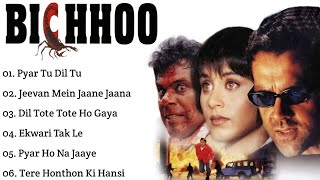 Bichhoo Movie All SongsBobby DeolRani MukerjiMUSICAL WORLD [upl. by Venus]