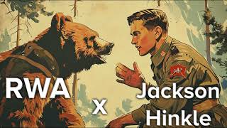 RWA x Jackson Hinkle On Russia US amp Communism [upl. by Lerrud]