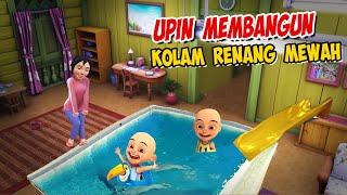 Upin ipin Membangun Kolam Renang Mewah di Rumah  ipin senang  GTA Lucu [upl. by Loomis248]