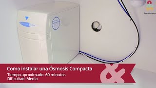 Cómo instalar una ósmosis inversa compacta [upl. by Hunt43]