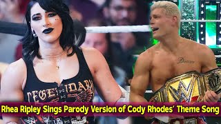 Rhea Ripley Sings Parody Version of Cody Rhodes’ Theme Song [upl. by Nepean]