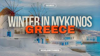 S1E03  What Happens in Mykonos When the Tourists Leave [upl. by Aprilette726]