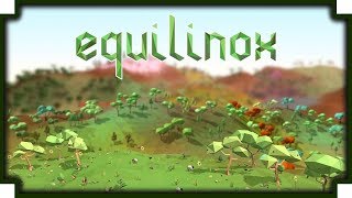 Equilinox  Nature Sim amp Ecosystem Building Game [upl. by Most]