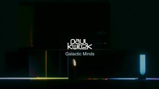 Paul Kwitek  Galactic Minds original [upl. by Eirolam]