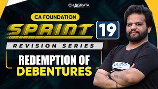 SPRINT 19  REDEMPTION OF DEBENTURES By CA CS Darshan Jain [upl. by Ravi995]