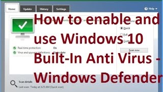 How to enable and use Windows 10 BuiltIn antivirus  Windows Defender [upl. by Coltun294]