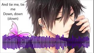 Nightcore  Tie me down Male version [upl. by Cockburn]