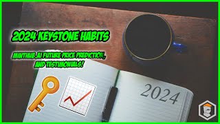 2024 Keystone Habits MintHub AI Future Price Prediction and TESTIMONIALS 🔥🗓️ [upl. by Yessak]