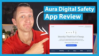 Aura Digital Safety App Review  Identity Theft Protection [upl. by Eissel]