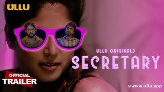 Secretary  Ullu Originals  Official Trailer  Releasing on 10th March [upl. by Tymes]