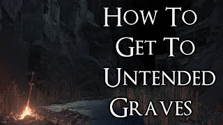 Dark Souls 3 How To Get To Untended Graves [upl. by Garret431]