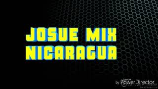 Él Manicero Dj Josue Mix Nicaragua [upl. by Tricia]