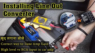 How to Install Line Out Converter to Amp with Factory Stereo  How to Tune Car Amplifier [upl. by Eehtomit659]