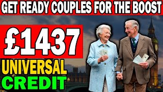 Couples Get Ready Universal Credit Could Increase Up to £1437 Per Month [upl. by Latia540]