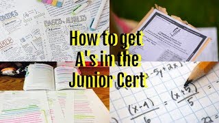 How to get all As in Exams  Junior Cert Tips [upl. by Benjie]