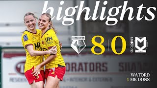 Three Points amp EIGHT GOALS 🤩  Watford 80 MK Dons  Highlights [upl. by Anippesuig]