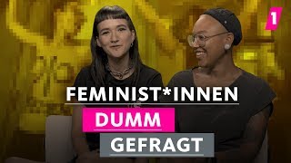 Feministinnen hassen Männer  1LIVE Dumm Gefragt [upl. by Renelle56]