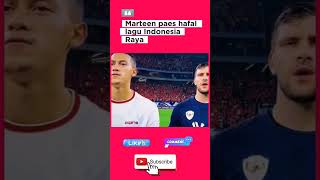 KEREN ‼️Marten Paes Hafal lagu Indonesia Raya timnasindonesia indonesiavschina sepakbola [upl. by Goldwin]