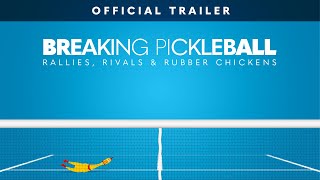 Breaking Pickleball Documentary Official Trailer [upl. by Elleinod]