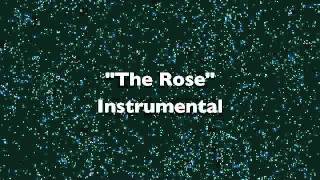 The Rose  Instrumental [upl. by Boniface]