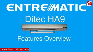 Entrematic Ditec HA9 Features [upl. by Liuqnoj]