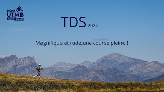 TDS 2024  Magnifique et rude Ma course de la semaine trail UTMB [upl. by Otilrac405]