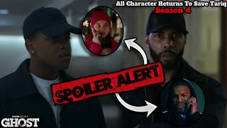 Ghost FINALLY Returns to HELP Tariq  ALL Characters Returning in Power Book II Ghost Season 4 [upl. by Poll]