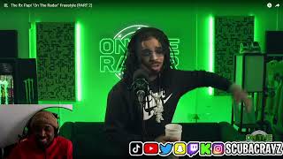 The Rx Papi quotOn The Radarquot Freestyle PART 2  Reaction [upl. by Lenssen718]