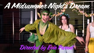 A Midsummer Nights Dream 2024 Full Show [upl. by Godden145]