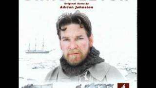 01  Titles Shackleton 2002 original score by A Johnston [upl. by Nahsyar]