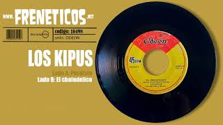 Los Kipus  El Cholodelico [upl. by Laicram]