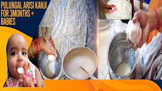 புழுங்கல் அரிசி கஞ்சி  How to prepare pulungal arisi kanji Rice PorridgeFor 3months  baby Tamil [upl. by Ahsyia67]