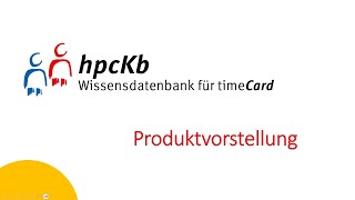 hpcKb  Wissensdatenbank für timeCard [upl. by Imotas]