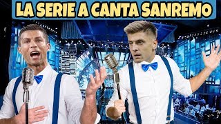 LA SERIE A canta SANREMO 2019 [upl. by Pettit]