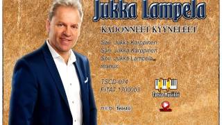 Jukka Lampela  Kadonneet kyyneleet FITAT1700003  TSCD073 [upl. by Teirtza]