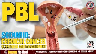 PBL Obstetrics amp Gynecology  Cervical Cancer Screening Diagnosis and Management [upl. by Tressia325]