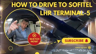 How to Drive to Sofitel London Heathrow Terminal 5  StepbyStep Directions [upl. by Jolenta907]