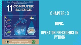 13 Unit 3  Operator Precedence in Python  Programming Fundamentals  Grade 11 [upl. by Zilber]