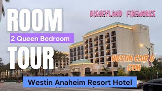 The Westin Anaheim Resort Hotel  Facing Disneyland fireworks  2 Queen bed room with lounge access [upl. by Novahc]