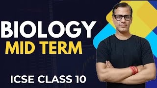 Biology Mid Term ICSE Class 10  Biology Half Yearly Marathon Class 10 ICSE  sirtarunrupani [upl. by Ras]