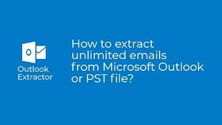 How to extract emails from office 365 or Outlook or PST RS Outlook Email Extractor [upl. by Sineray]