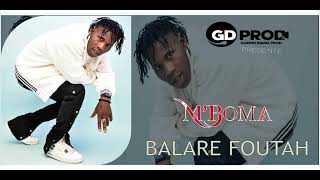 MBOMA BALARE FOUTAH 2024 [upl. by Werdn251]