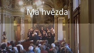 Bedřich Smetana  Tři ženské sbory  Má hvězda [upl. by Yelrahs929]