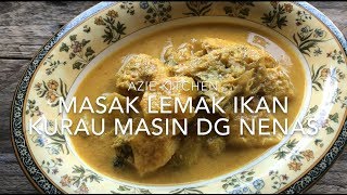 Masak Lemak Ikan Kurau Masin Dengan Nenas [upl. by Akinohs394]